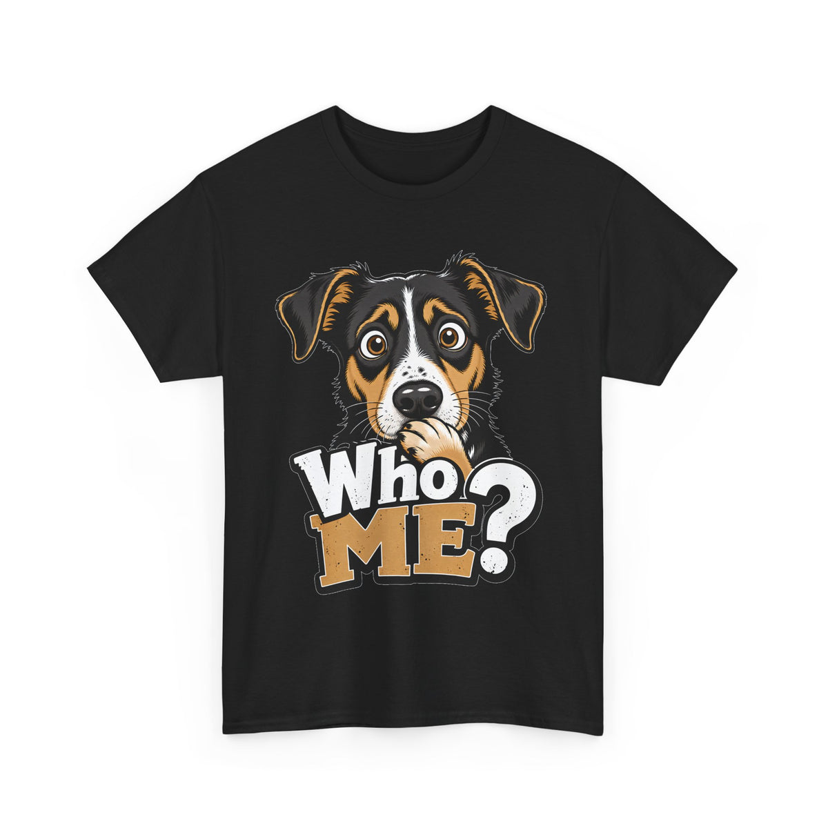 Who Me? Dog Face Tee | Funny Puppy Graphic T-Shirt