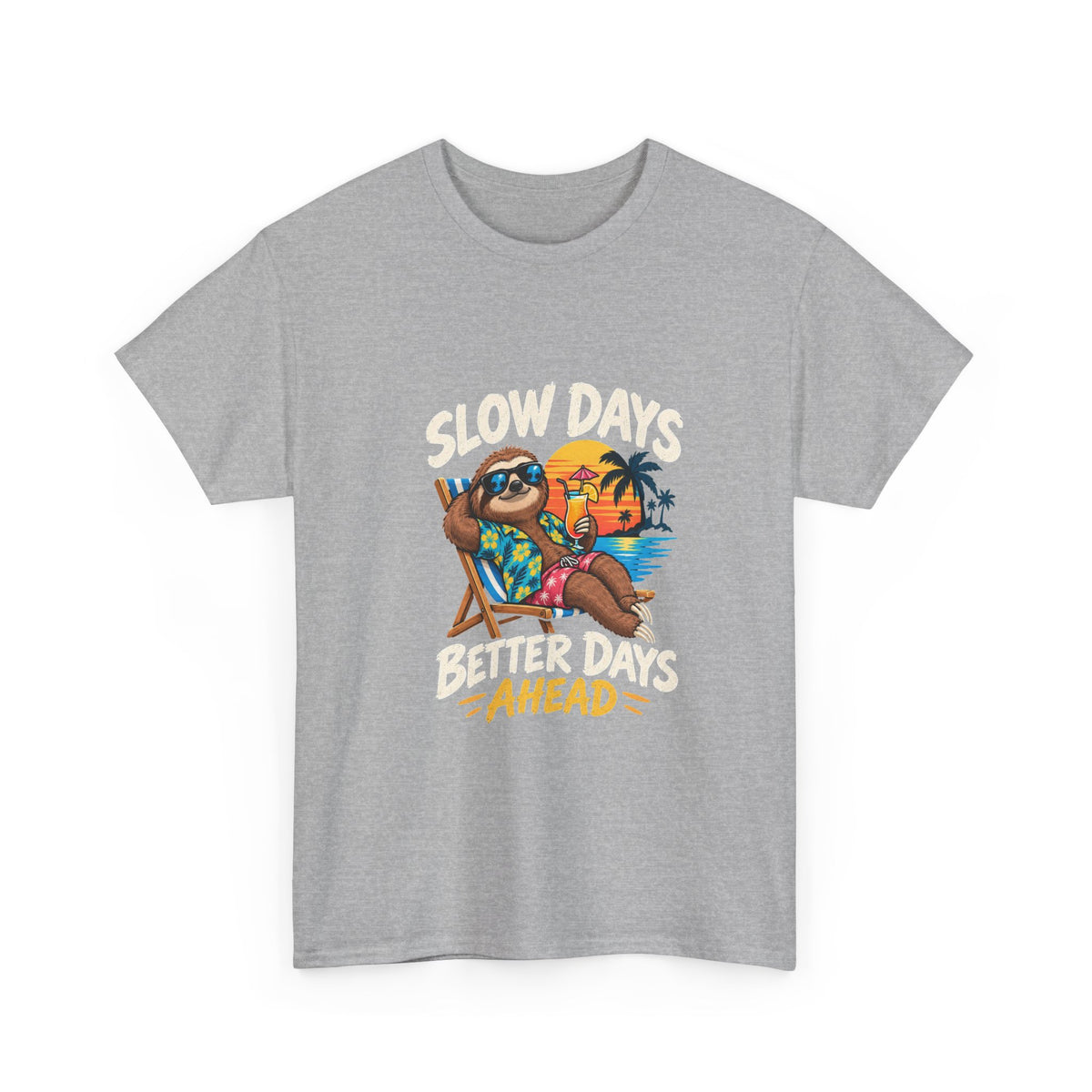 T-Shirt — "Slow Days Ahead" Beach Sloth Vacation Tee