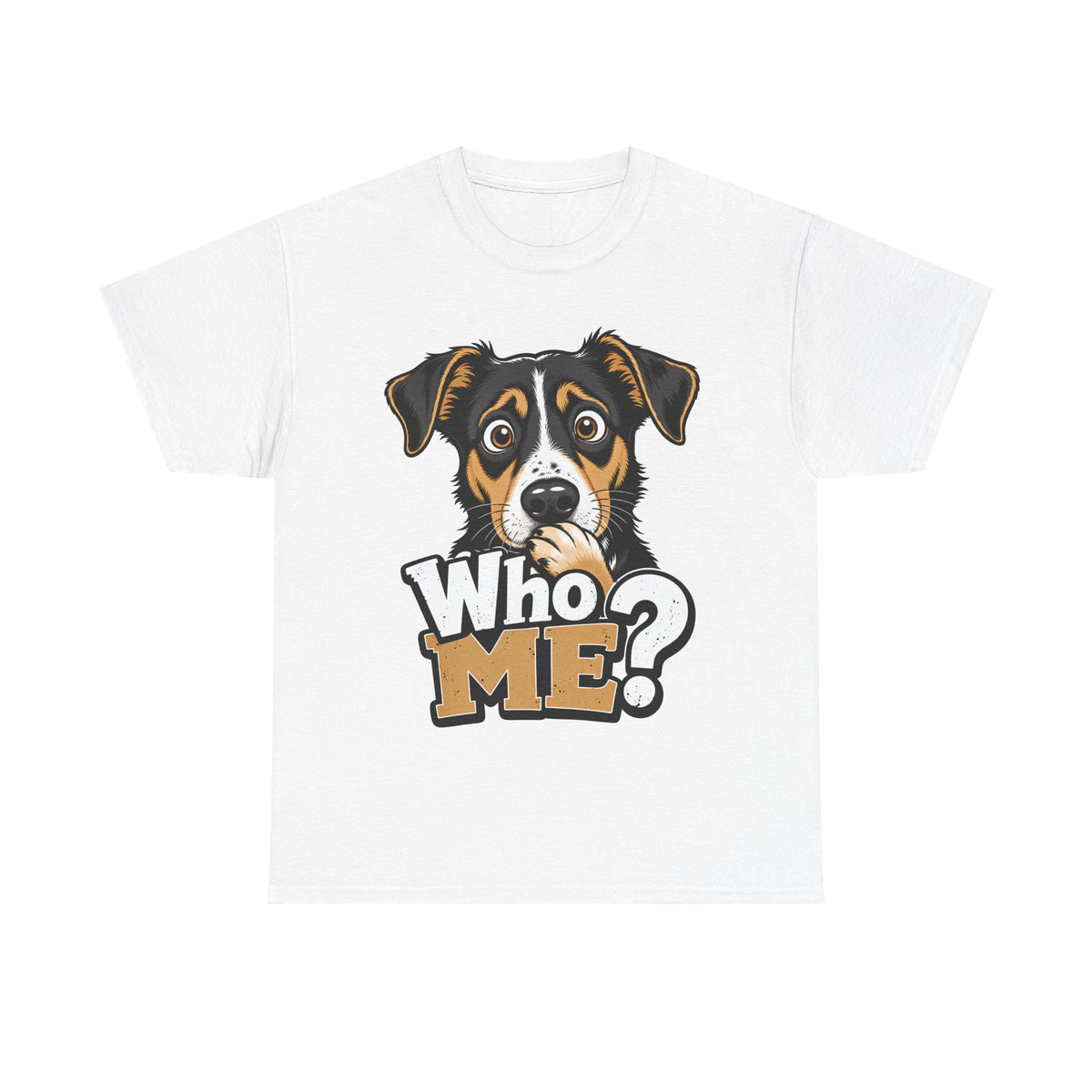 Who Me? Dog Face Tee | Funny Puppy Graphic T-Shirt