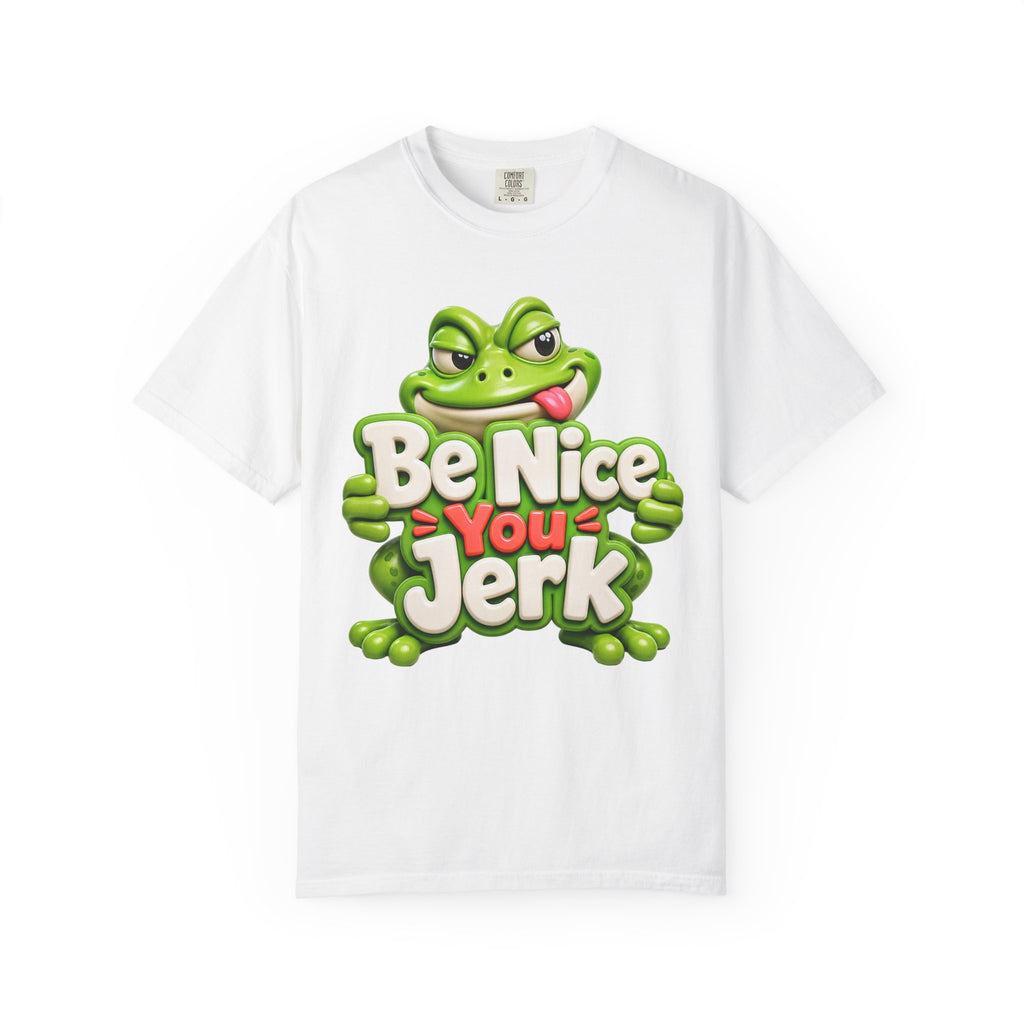 Be Nice You Jerk frog graphic T-Shirt | Funny Frog Illustration