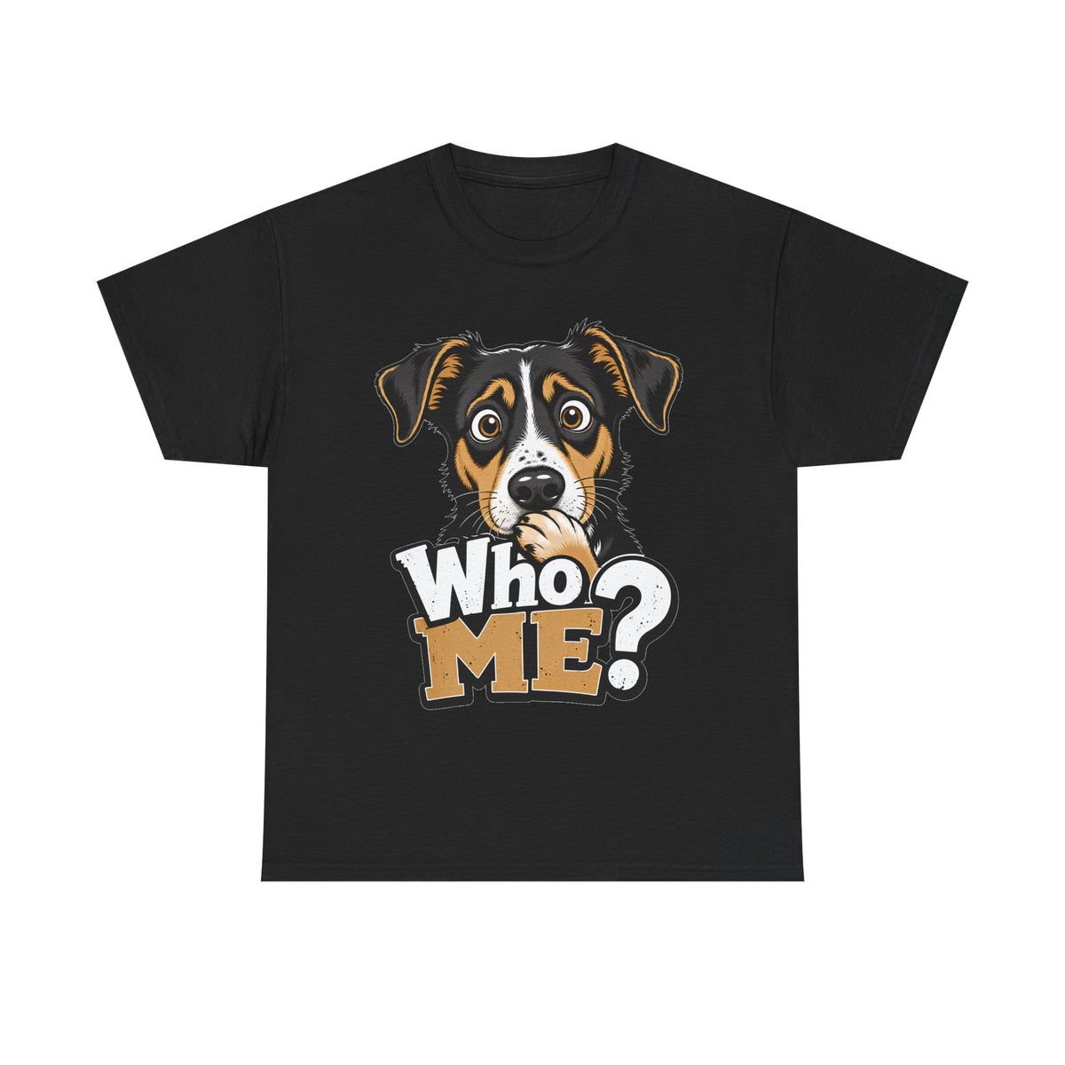 Who Me? Dog Face Tee | Funny Puppy Graphic T-Shirt