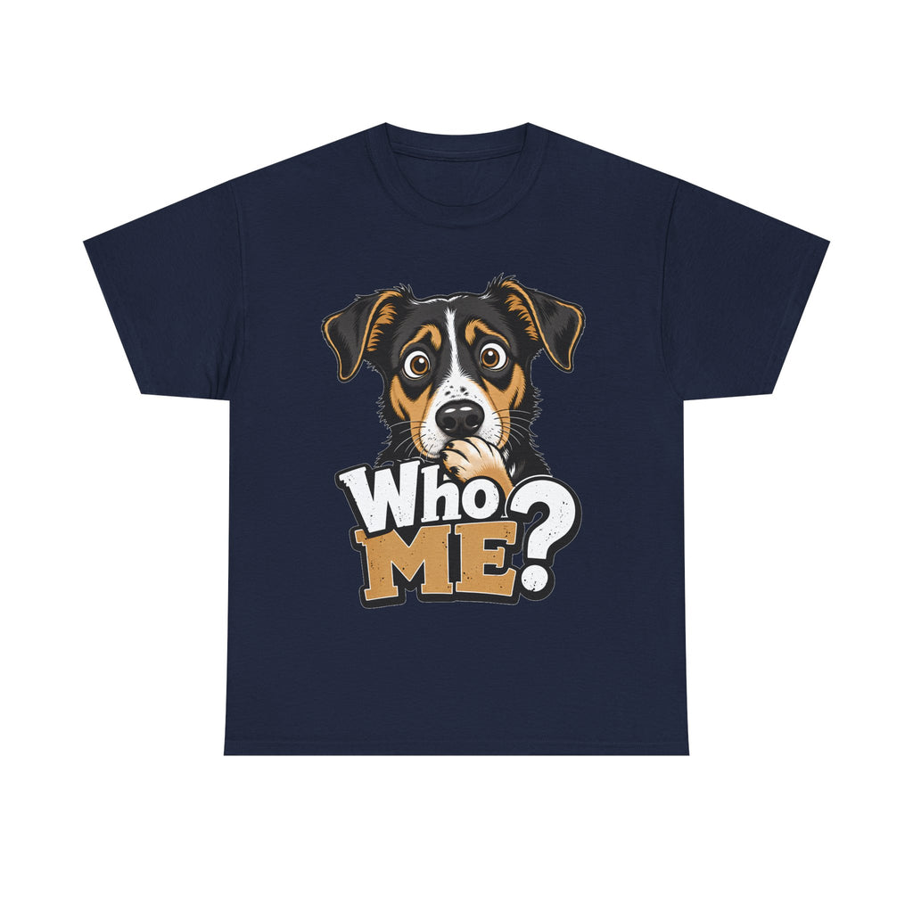 Who Me? Dog Face Tee | Funny Puppy Graphic T-Shirt